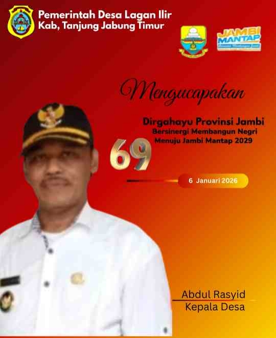 Pemerintah Desa Lagan Ilir Sampaikan Ucapan HUT Provinsi Jambi ke-69