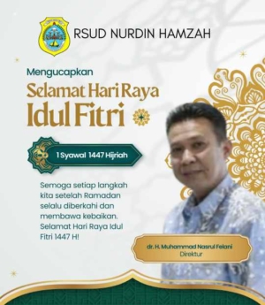 Keluarga Besar RSUD Nurdin Hamzah Mengucapkan Selamat Hari Raya Idul Fitri 1447 H